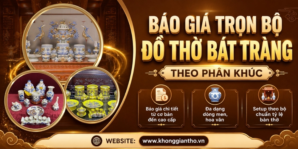 Báo giá đồ thờ gốm Bát Tràng