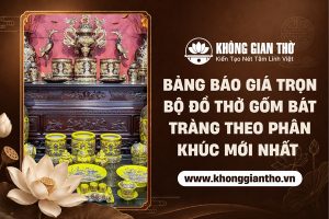 Báo giá đồ thờ gốm Bát Tràng