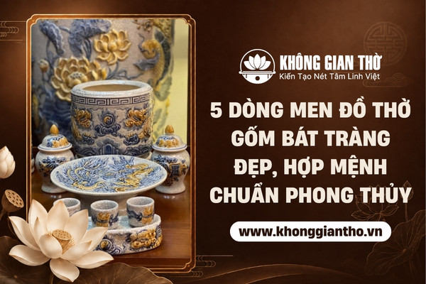 Dòng men đồ thờ Bát Tràng