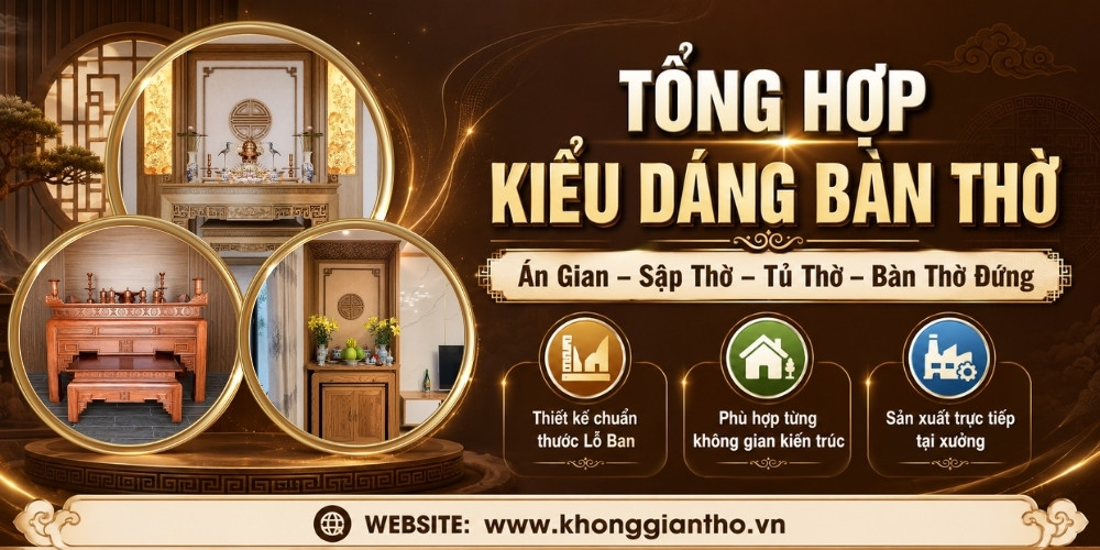 Tổng hợp các kiểu dáng bàn thờ